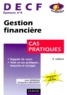 Jacqueline Delahaye et Jean Barreau - DECF épreuve n° 4 Gestion financière - Cas pratiques.