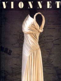 Jacqueline Demornex - Madeleine Vionnet.