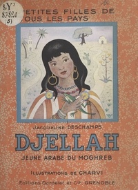 Jacqueline Deschamps et  Charvi - Djellah, jeune arabe du Moghreb.