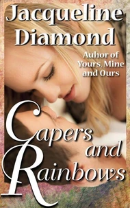 Capers and Rainbows