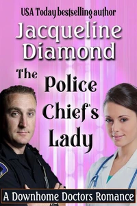 The Police Chief's Lady: An Enemies to Lovers Romance