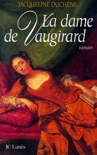 Jacqueline Duchêne - La dame de Vaugirard.