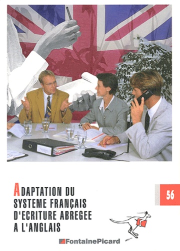 Jacqueline Dumain - Adaptation Du Systeme Francais D'Ecriture Abregee A La Langue Anglaise.