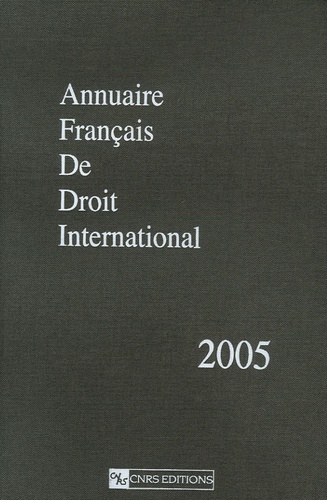 Jacqueline Dutheil de La Rochère et Jean-Jacques de Bresson - Annuaire français de droit international - Tome 51.