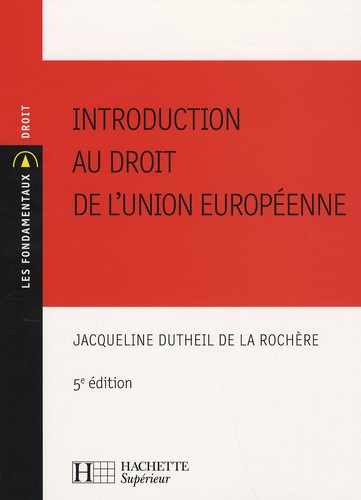 Introduction au droit de l'Union européenne 5e édition