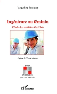 Jacqueline Fontaine - Ingénieure au féminin - L'Ecole Arts et Métiers ParisTech.