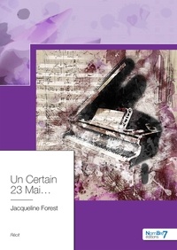 Jacqueline Forest - Un certain 23 mai....