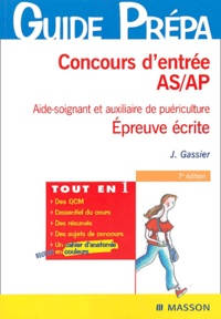 Jacqueline Gassier - Concours d'entrée AS/AP - Aide-soignante et auxiliaire de puériculture.