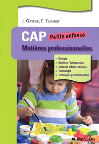 Jacqueline Gassier et Fabrice Filachet - Matières professionnelles - CAP Petite enfance.