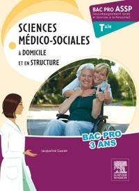 Sciences médico-sociales à domicile et en structure Tle Bac Pro ASSP.pdf