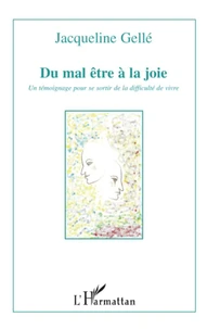 Du mal-être à la joie