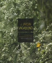 Jacqueline Ghisse - Le jardin vagabond.