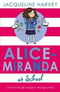 Jacqueline Harvey - Alice-Miranda at School - Book 1.