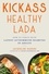 Kickass Healthy LADA. How to Thrive with Latent Autoimmune Diabetes in Adults