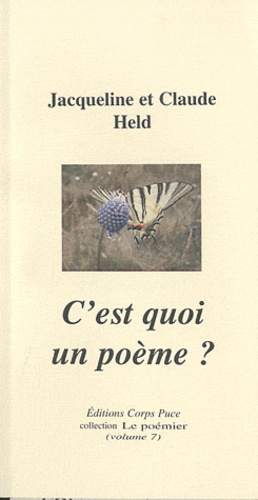 Jacqueline Held et Claude Held - C'est quoi un poème ?.