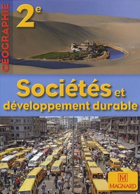 Jacqueline Jalta et Jean-François Joly - Géographie 2e - Sociétés et développement durable, petit format.