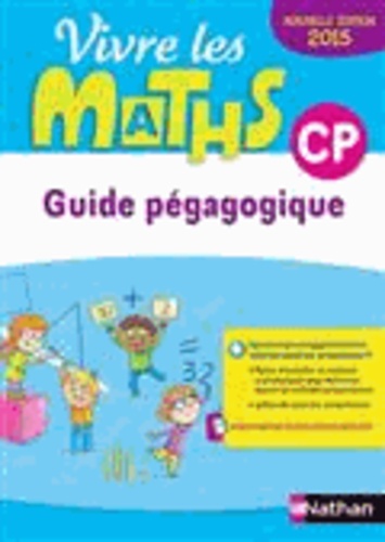 Jacqueline Jardy et Jacky Jardy - Vivre les maths CP - Guide pédagogique.