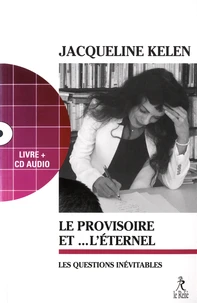 Le provisoire et l'éternel