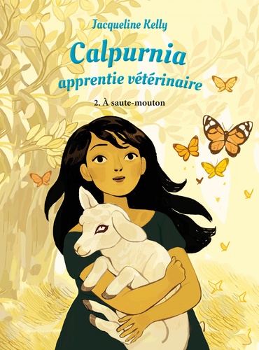 Jacqueline Kelly - Calpurnia, apprentie vétérinaire Tome 2 : A saute-mouton.