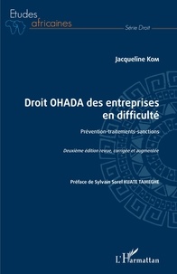 Jacqueline Kom - Droit OHADA des entreprises en difficulté - Prévention-traitements-sanctions.