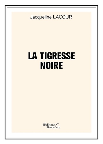 La tigresse noire