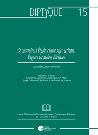 Se construire, à l'école, comme sujet-écrivant : l'apport des ateliers d'écriture