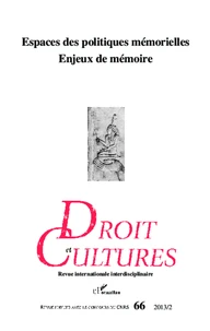 Espaces des politiques mémorielles, enjeux de mémoire