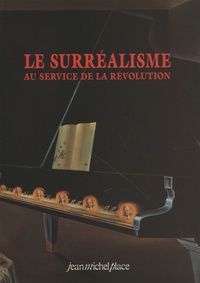 Jacqueline Leiner - Le Surréalisme au service de la Révolution - Collection complète, numéros 1 à 6, juillet 1930 à mai 1933.