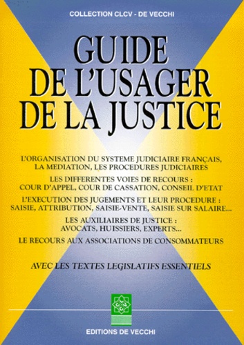 Jacqueline Lucas et  Collectif - Guide De L'Usager De La Justice.