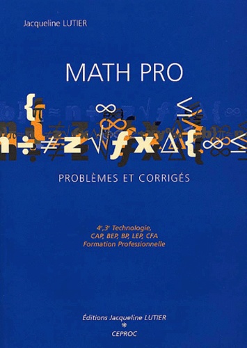 Jacqueline Lutier - Math Pro. Problemes Et Corriges.