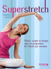 Superstretch