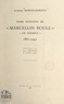 Jacqueline Marcellin-Boule et Jean Rostand - Pages extraites de "Marcellin-Boule, un exemple", 1861-1942.