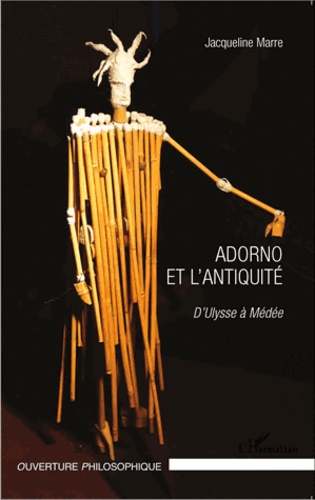 Adorno et l'Antiquité. D'Ulysse à Médée