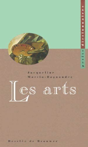 Jacqueline Martin-Bagnaudez - Les Arts.