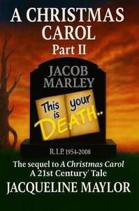 A Christmas Carol 2. Jacob Marley This Is Your Death