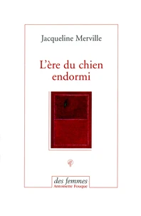 L'ère du chien endormi