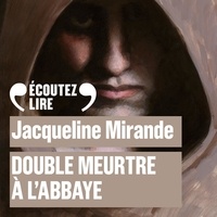 Jacqueline Mirande et Thierry Hancisse - Double meurtre à l'abbaye.