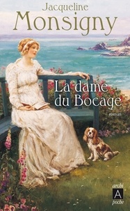 Jacqueline Monsigny - La Dame du bocage.