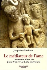 Le médiateur de l'âme