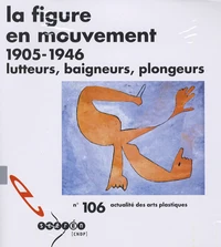 La figure en mouvement 1905-1946
