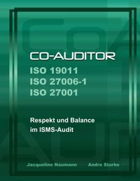 Co-Auditor ISO 19011 ISO 27006-1 ISO 27001