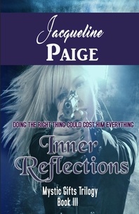  Jacqueline Paige - Inner Reflections - Mystic Gifts Trilogy, #3.