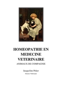 Jacqueline Peker - Homéopathie en médecine vétérinaire.