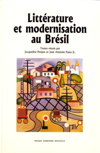 Littérature et modernisation au Brésil