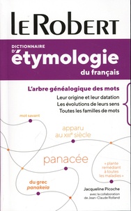 Jacqueline Picoche - Dictionnaire d'étymologie du français.