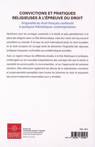 Convictions et pratiques religieuses à l'épreuve du droit. Originalité du droit français confronté à quelques thématiques contemporaines