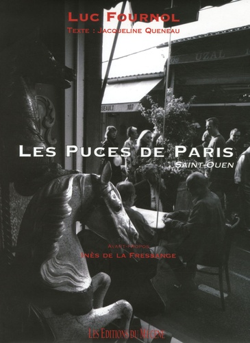 Jacqueline Queneau et Luc Fournol - Les Puces de Paris - Saint-Ouen.