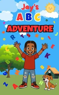 Jay’s ABC Adventure
