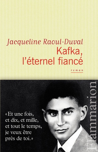 Kafka, l'éternel fiancé