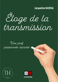 Eloge de la transmission